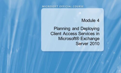 Planning, Deploying, and Managing Microsoft Exchange Server 2010 Unified Messaging